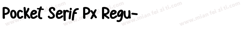 Pocket Serif Px Regu字体转换